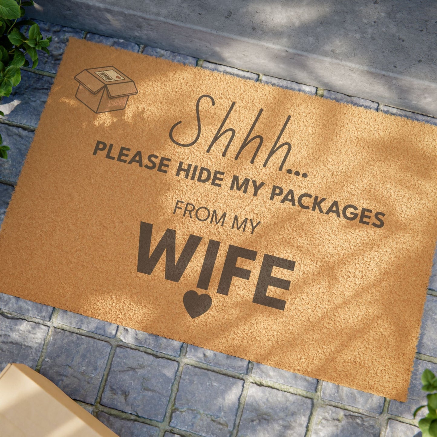Doormat — "Shhh... Please Hide My Packages From My Husband" Funny Welcome Mat